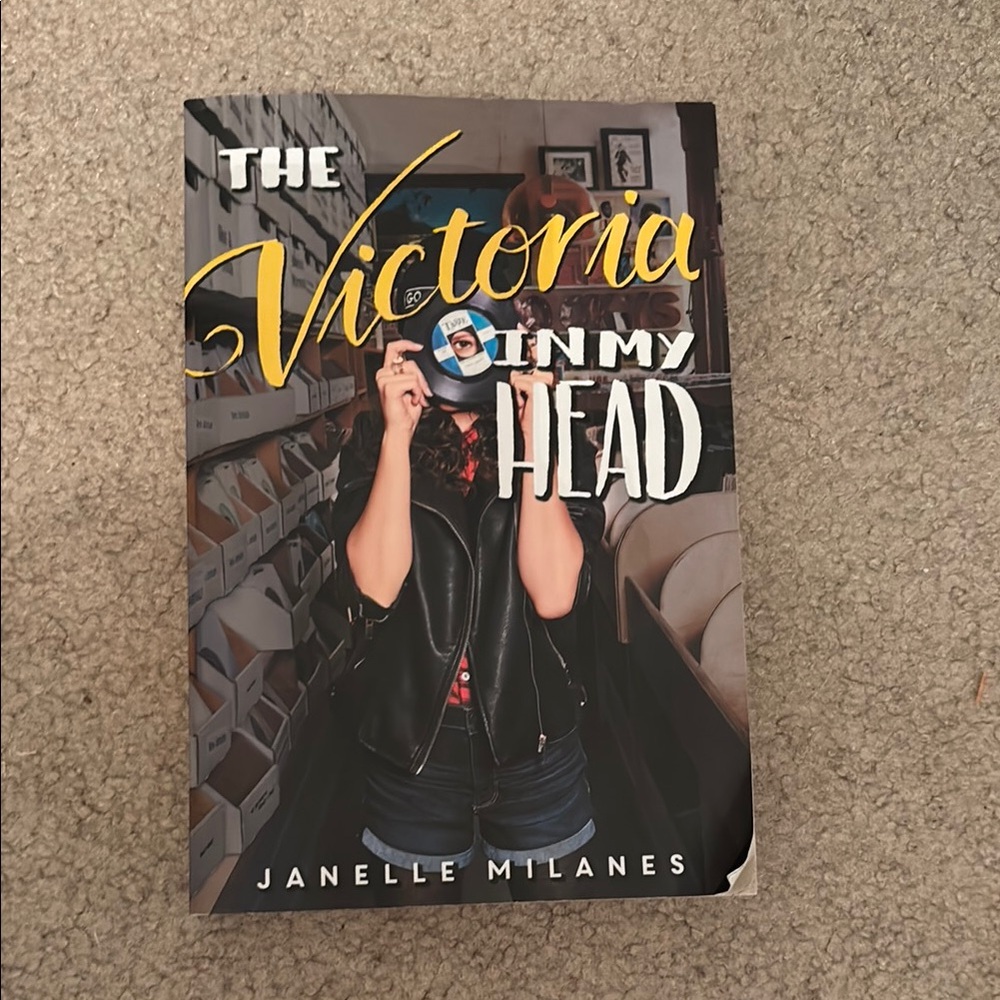 The Victoria in My Head by Janelle Milanes